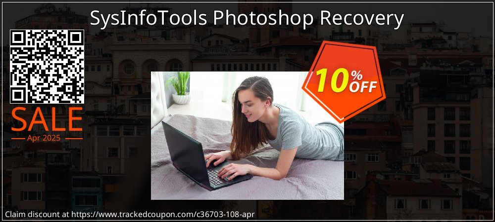 SysInfoTools Photoshop Recovery coupon on Constitution Memorial Day offering discount