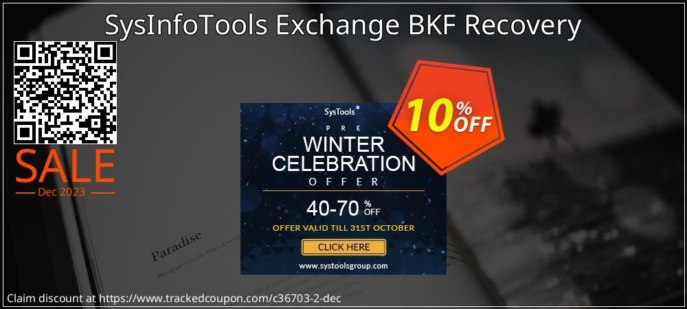 SysInfoTools Exchange BKF Recovery coupon on Working Day super sale