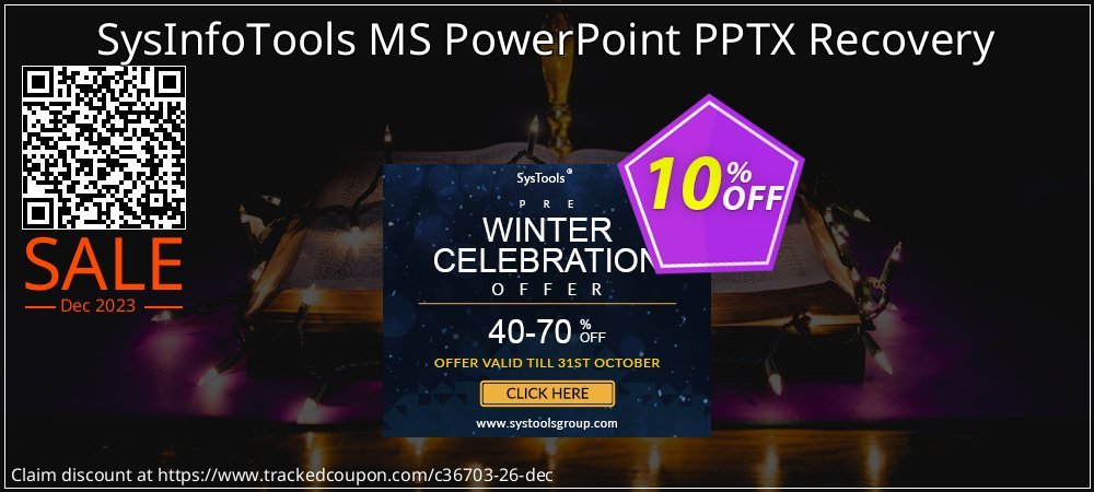 SysInfoTools MS PowerPoint PPTX Recovery coupon on World Party Day offer