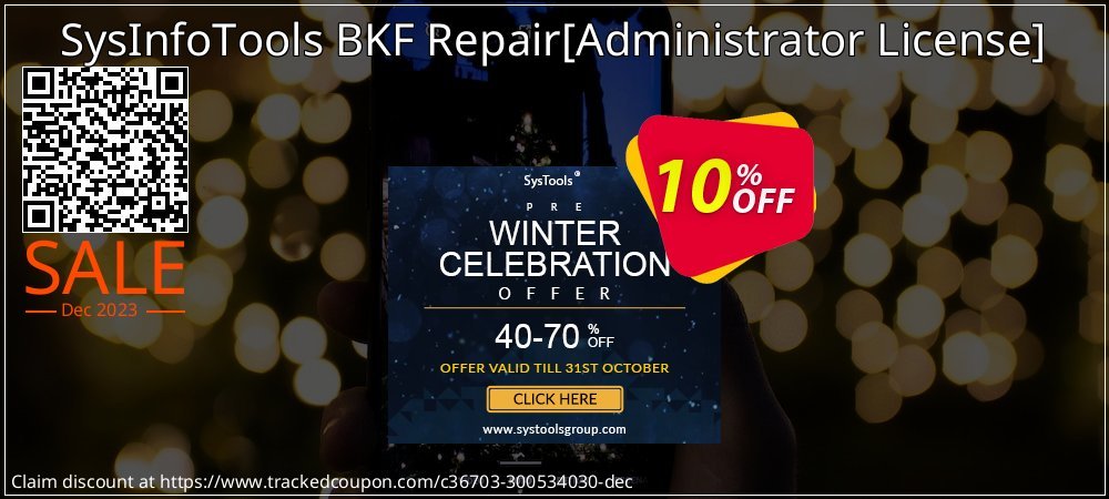 SysInfoTools BKF Repair - Administrator License  coupon on World Backup Day offer