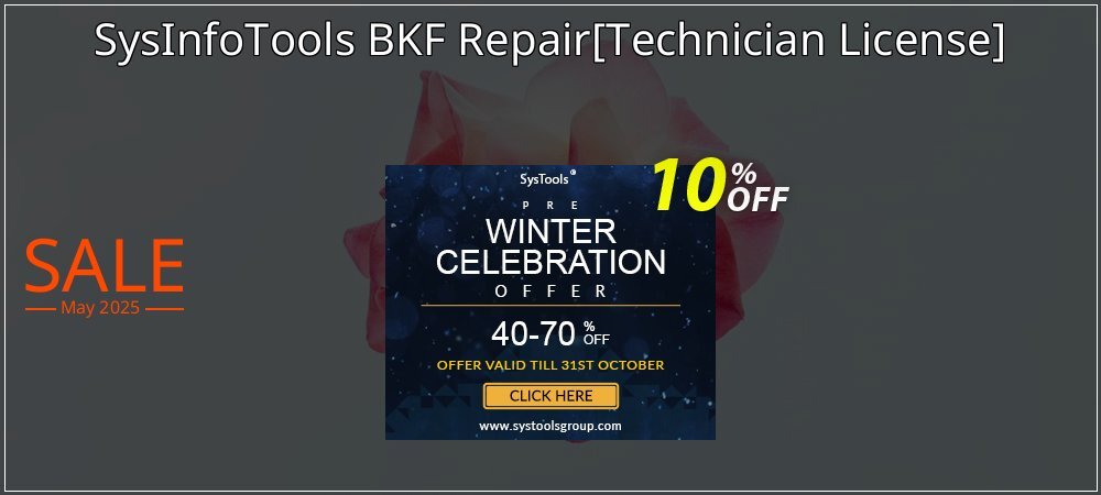 SysInfoTools BKF Repair - Technician License  coupon on National Loyalty Day offering sales