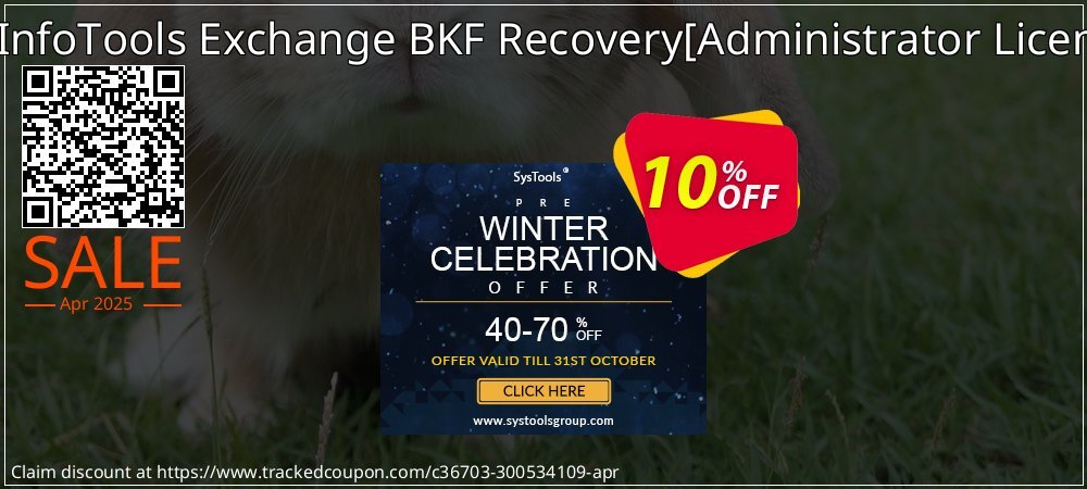 SysInfoTools Exchange BKF Recovery - Administrator License  coupon on Tell a Lie Day deals