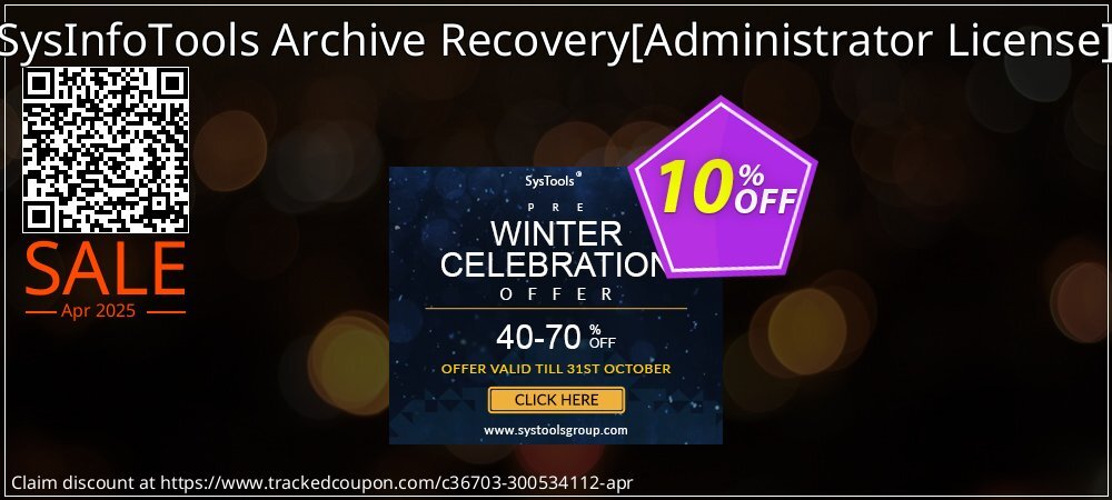 SysInfoTools Archive Recovery - Administrator License  coupon on April Fools' Day offering discount