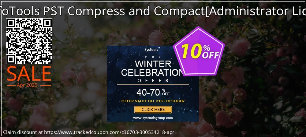 SysInfoTools PST Compress and Compact - Administrator License  coupon on Easter Day offer