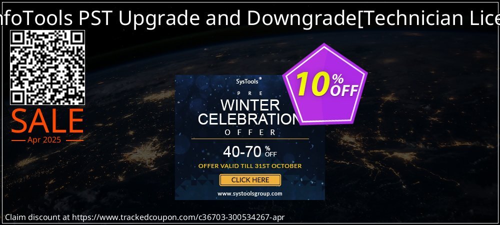 SysInfoTools PST Upgrade and Downgrade - Technician License  coupon on Working Day discounts
