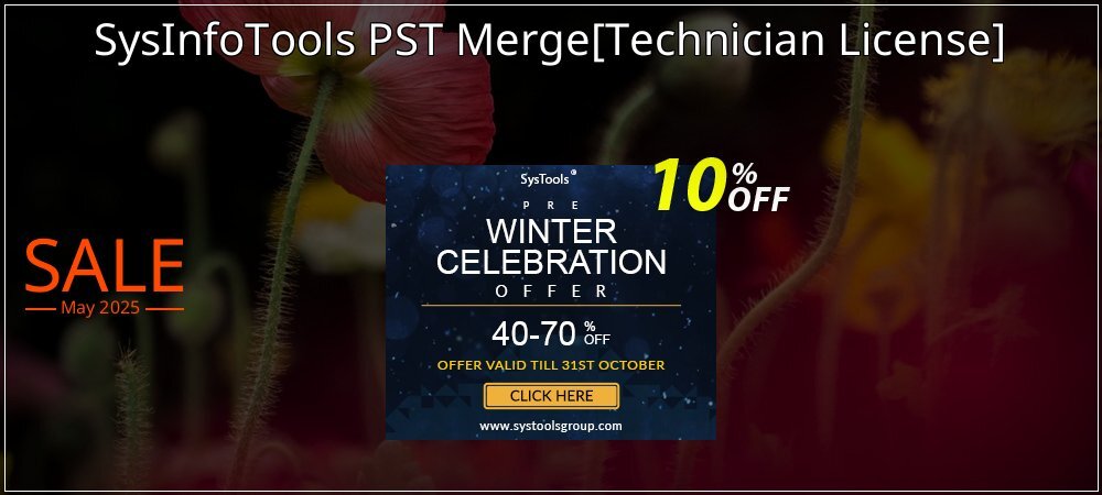 SysInfoTools PST Merge - Technician License  coupon on Graduation 2025 offer
