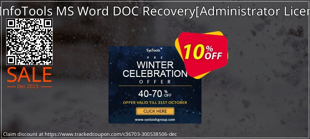 SysInfoTools MS Word DOC Recovery - Administrator License  coupon on World Party Day super sale