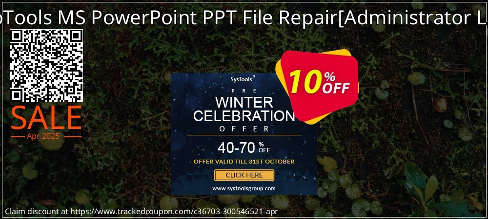 SysInfoTools MS PowerPoint PPT File Repair - Administrator License  coupon on National Loyalty Day discount