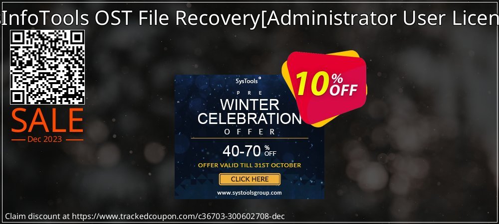 SysInfoTools OST File Recovery - Administrator User License  coupon on Easter Day offer
