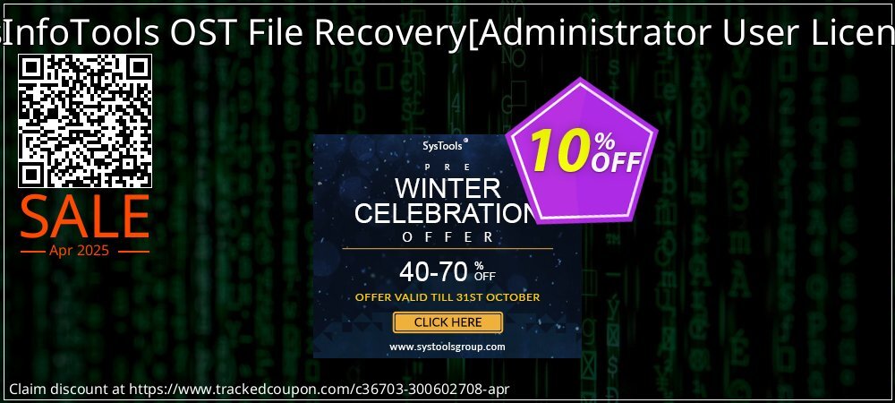 SysInfoTools OST File Recovery - Administrator User License  coupon on Easter Day offer