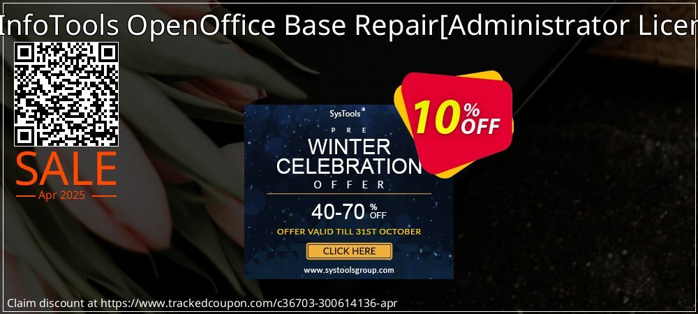 SysInfoTools OpenOffice Base Repair - Administrator License  coupon on Palm Sunday promotions