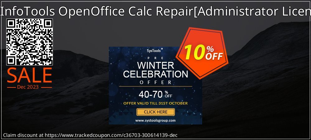 SysInfoTools OpenOffice Calc Repair - Administrator License  coupon on Tell a Lie Day discount