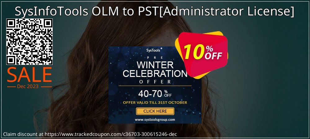 SysInfoTools OLM to PST - Administrator License  coupon on National Loyalty Day offering discount