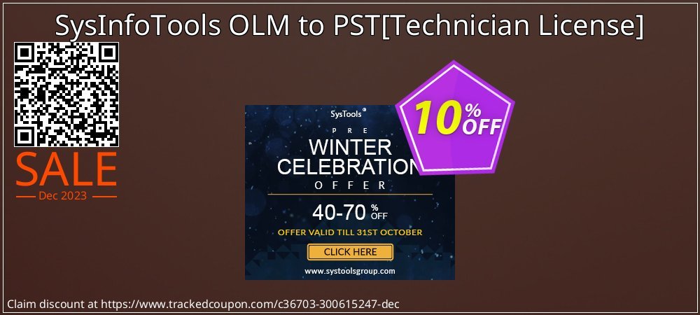 SysInfoTools OLM to PST - Technician License  coupon on Working Day offering sales