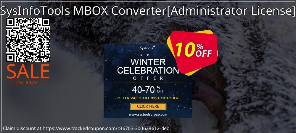 SysInfoTools MBOX Converter - Administrator License  coupon on Working Day offering sales