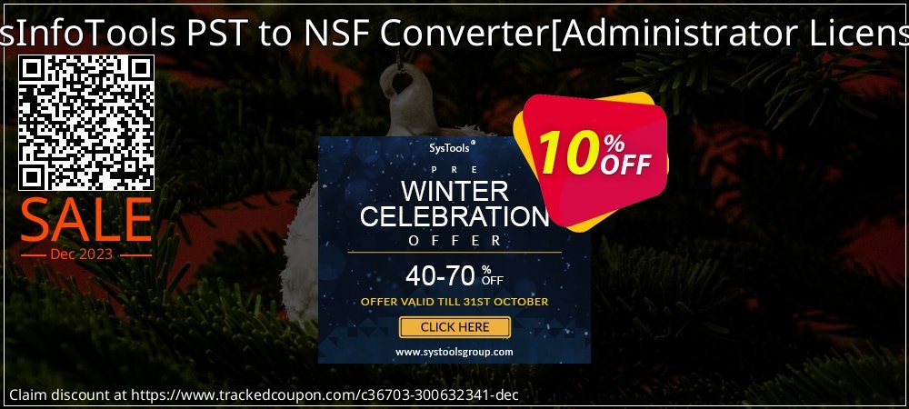 SysInfoTools PST to NSF Converter - Administrator License  coupon on National Loyalty Day promotions