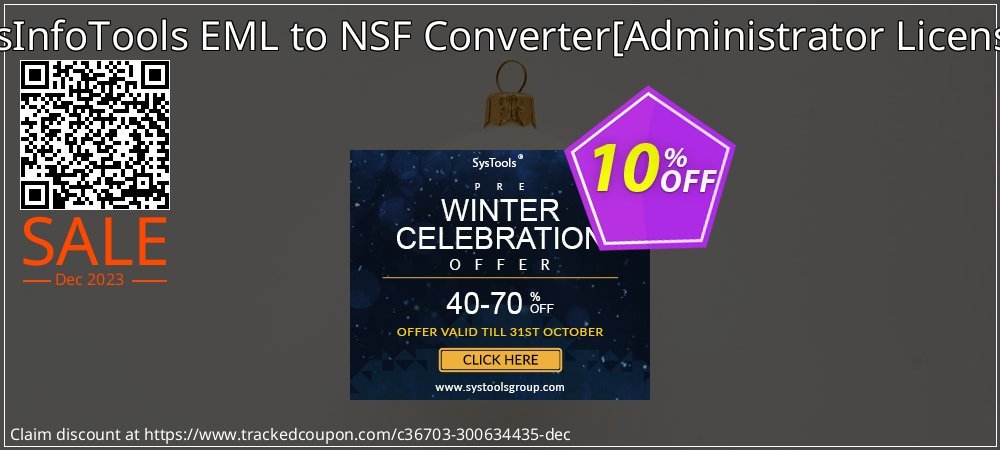 SysInfoTools EML to NSF Converter - Administrator License  coupon on National Walking Day offering discount