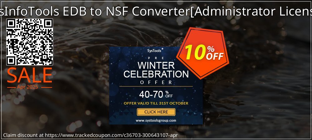 SysInfoTools EDB to NSF Converter - Administrator License  coupon on April Fools' Day sales