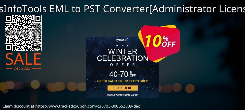 SysInfoTools EML to PST Converter - Administrator License  coupon on Tell a Lie Day sales