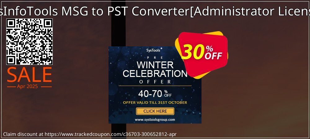 SysInfoTools MSG to PST Converter - Administrator License  coupon on Working Day offering discount