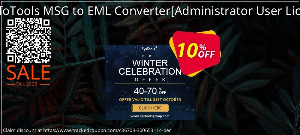SysInfoTools MSG to EML Converter - Administrator User License  coupon on Tell a Lie Day promotions