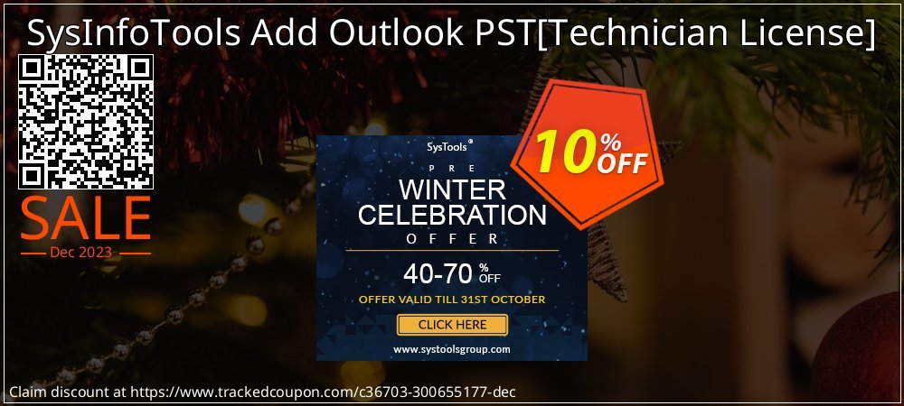 SysInfoTools Add Outlook PST - Technician License  coupon on Working Day offer