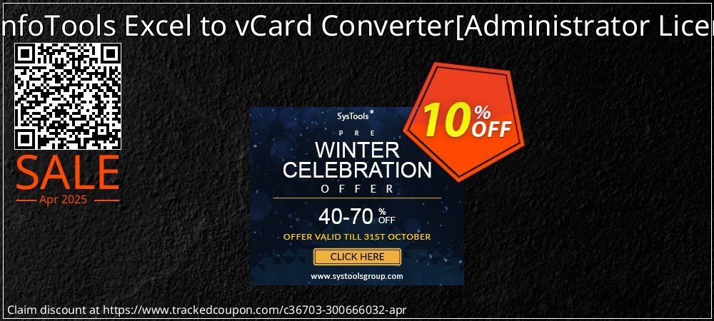 SysInfoTools Excel to vCard Converter - Administrator License  coupon on Working Day discount