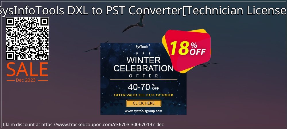SysInfoTools DXL to PST Converter - Technician License  coupon on Working Day deals