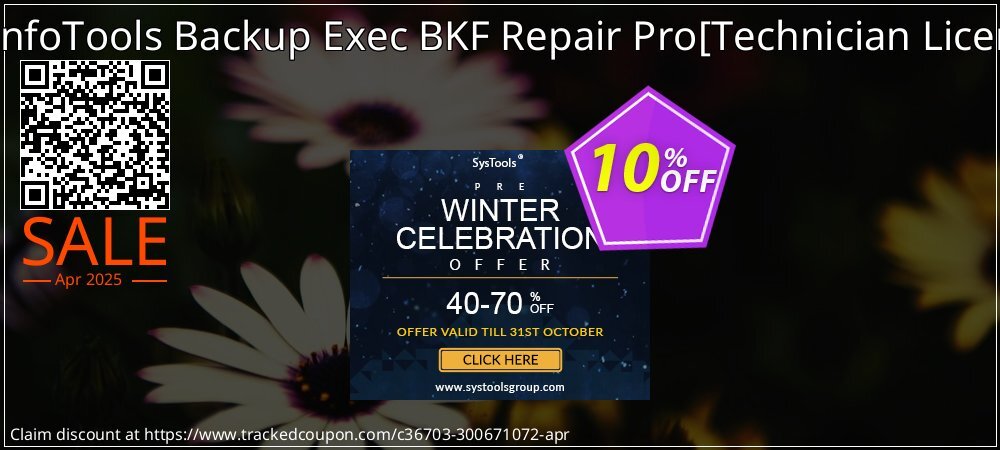 SysInfoTools Backup Exec BKF Repair Pro - Technician License  coupon on Working Day discount