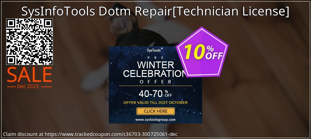 SysInfoTools Dotm Repair - Technician License  coupon on National Loyalty Day deals