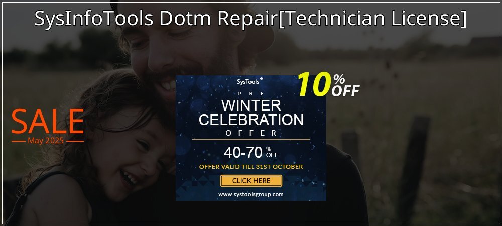 SysInfoTools Dotm Repair - Technician License  coupon on Father's Day offer
