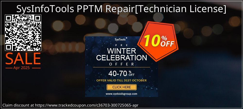 SysInfoTools PPTM Repair - Technician License  coupon on Mother Day offering sales