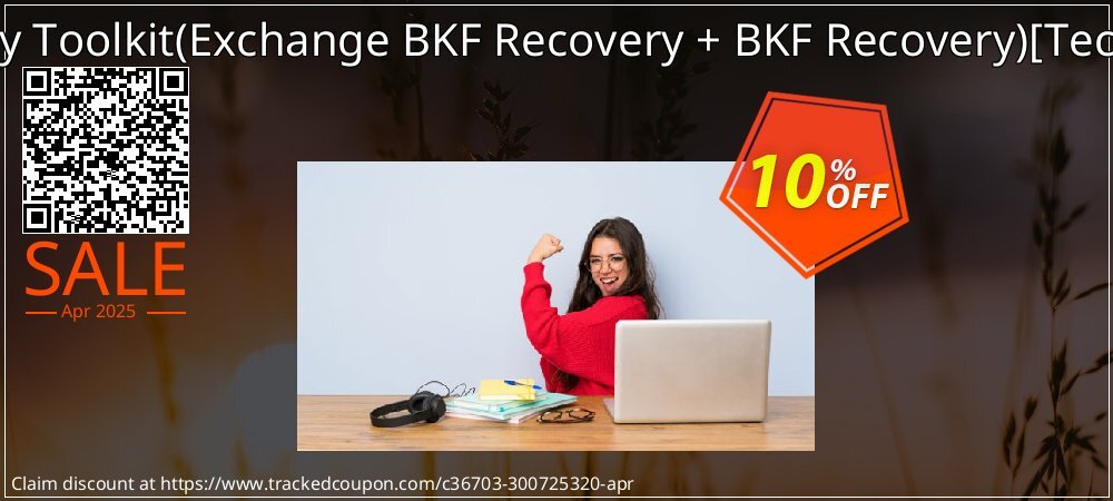 Backup Recovery Toolkit - Exchange BKF Recovery + BKF Recovery - Technician License  coupon on World Backup Day super sale