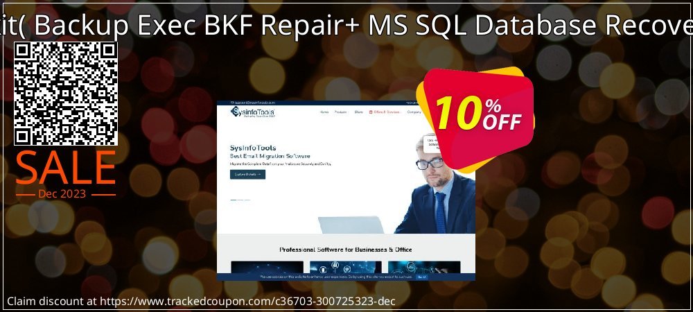 Backup Recovery Toolkit - Backup Exec BKF Repair+ MS SQL Database Recovery - Technician License  coupon on Virtual Vacation Day sales