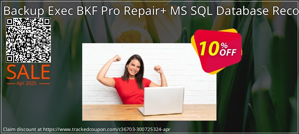 Backup Recovery Toolkit - Backup Exec BKF Pro Repair+ MS SQL Database Recovery - Technician License  coupon on Tell a Lie Day offer