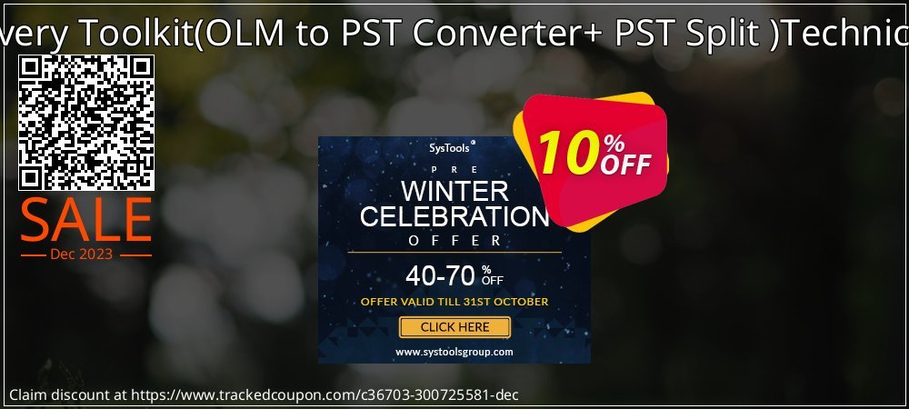 Email Recovery Toolkit - OLM to PST Converter+ PST Split  Technician License coupon on World Party Day discounts
