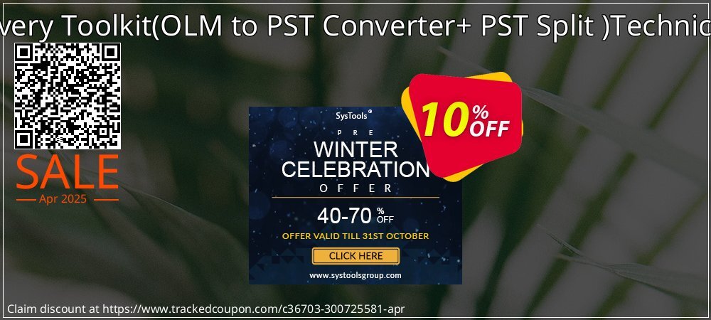 Email Recovery Toolkit - OLM to PST Converter+ PST Split  Technician License coupon on National Loyalty Day promotions