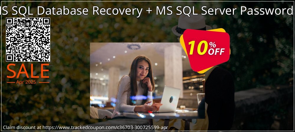 Database Recovery Toolkit - MS SQL Database Recovery + MS SQL Server Password Recovery Technician License coupon on World Password Day promotions