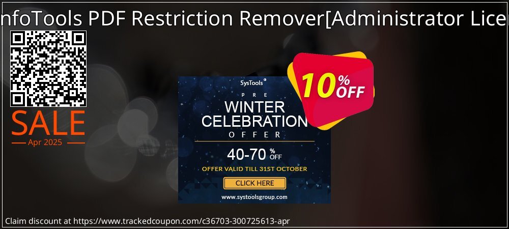 SysInfoTools PDF Restriction Remover - Administrator License  coupon on Easter Day discount