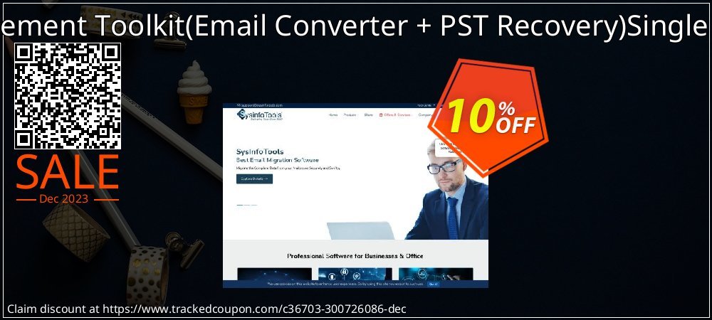 Get 10% OFF Email Management Toolkit(Email Converter + PST Recovery)Single User License offering sales
