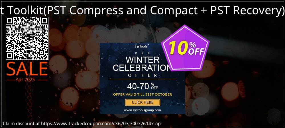 Email Management Toolkit - PST Compress and Compact + PST Recovery Technician License coupon on Working Day discounts