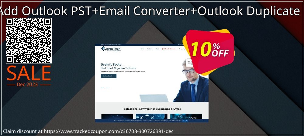 Email Management Toolkit - Add Outlook PST+Email Converter+Outlook Duplicate Remover Technician License coupon on World Party Day discounts