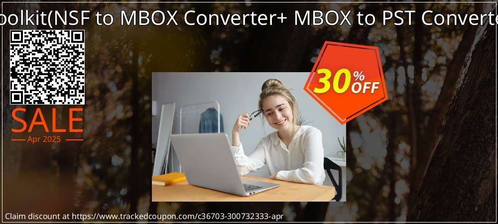 Email Management Toolkit - NSF to MBOX Converter+ MBOX to PST Converter Single User License coupon on Easter Day sales