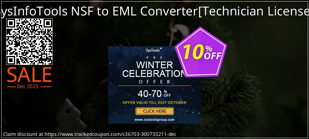 SysInfoTools NSF to EML Converter - Technician License  coupon on World Party Day offering sales