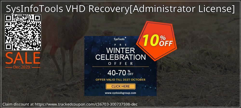 SysInfoTools VHD Recovery - Administrator License  coupon on Easter Day sales
