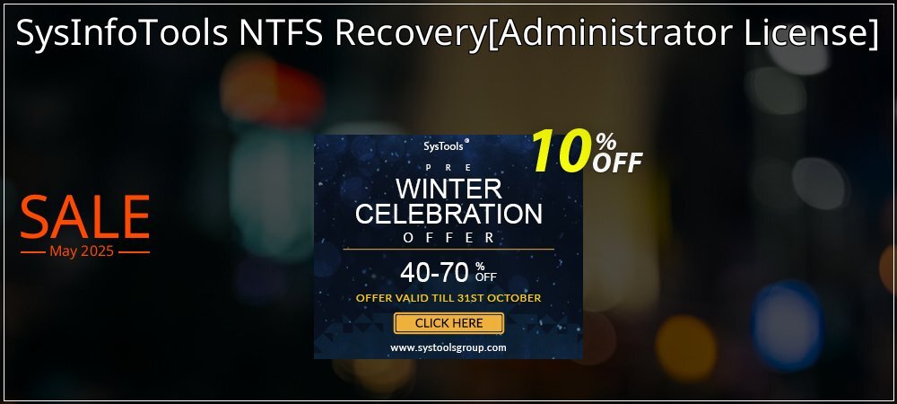 SysInfoTools NTFS Recovery - Administrator License  coupon on National Smile Day sales