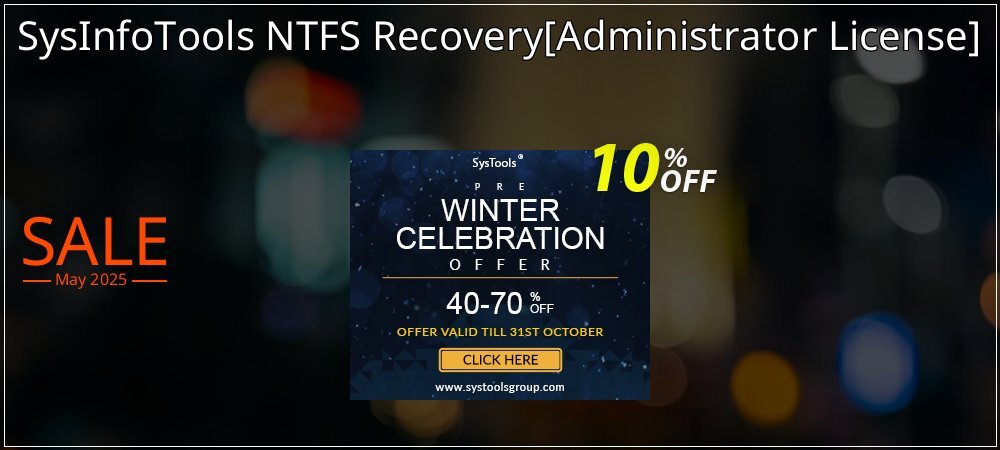 SysInfoTools NTFS Recovery - Administrator License  coupon on World Password Day sales