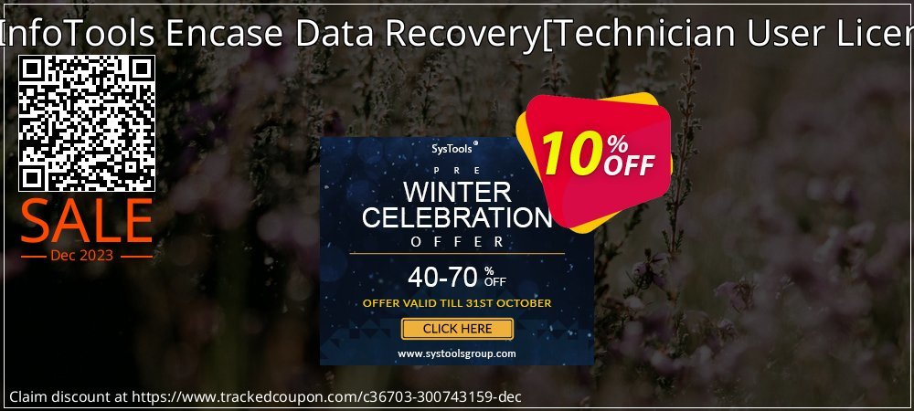 SysInfoTools Encase Data Recovery - Technician User License  coupon on Tell a Lie Day promotions