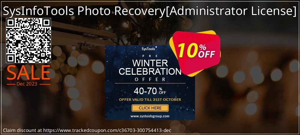 SysInfoTools Photo Recovery - Administrator License  coupon on Virtual Vacation Day offer