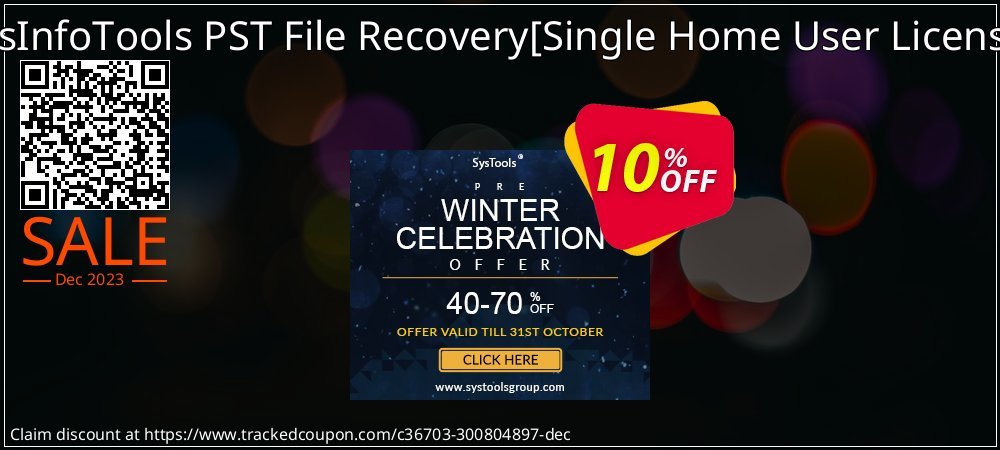SysInfoTools PST File Recovery - Single Home User License  coupon on Working Day discounts